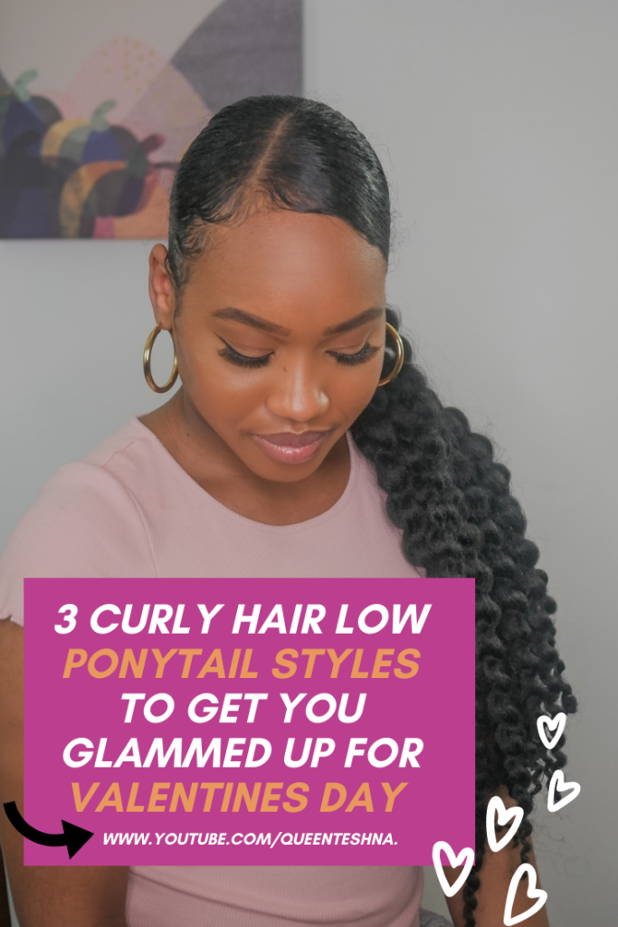 Low ponytail styles for natural hair valentines day